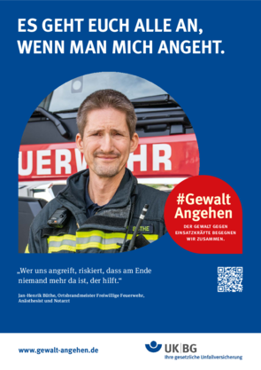 22443 #GewaltAngehen Plakat A3 Einsatzkräfte „Büthe“ Poster zur Kampagne #GewaltAngehen mit Feuerwehrmann, Slogan: Es geht euch alle an, wenn man mich angeht.