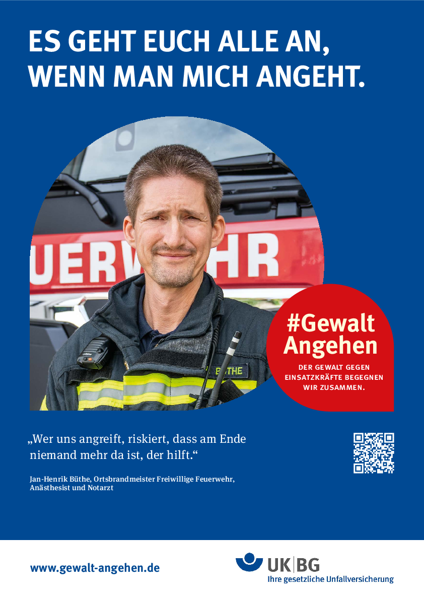 Poster zur Kampagne #GewaltAngehen mit Feuerwehrmann, Slogan: Es geht euch alle an, wenn man mich angeht.