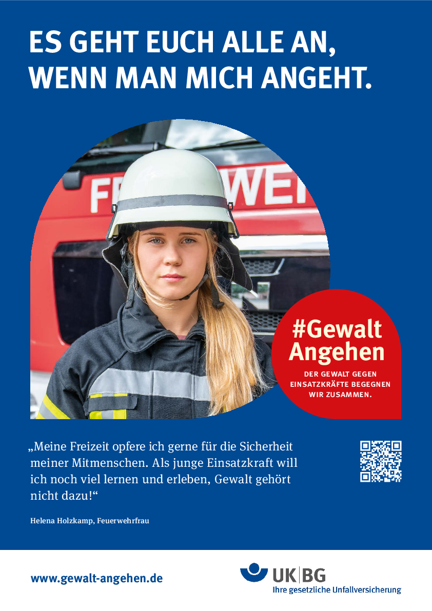 Poster zur Kampagne #GewaltAngehen mit Feuerwehrfrau, Solgan: Es geht euch alle an, wenn man mich angeht.